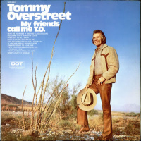 Tommy Overstreet - My Friends Call Me T.O.